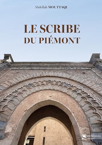 Couverture LE SECRIBE DU PIEMONT (Poche) - ISBN 9789920446198