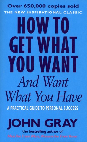 Couverture HOW TO GET WHAT YOU WANT (Trade Paperback) - ISBN 9780091851262