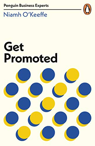 Couverture GET PROMOTED - O'Keeffe (Mass Market Paperback) - ISBN 9780241465271
