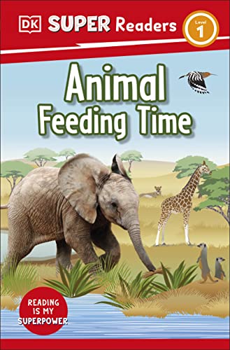 Couverture DK SUPER READERS LEVEL 1 ANIMAL FEEDING TIME (Mass Market Paperback) - ISBN 9780241590942