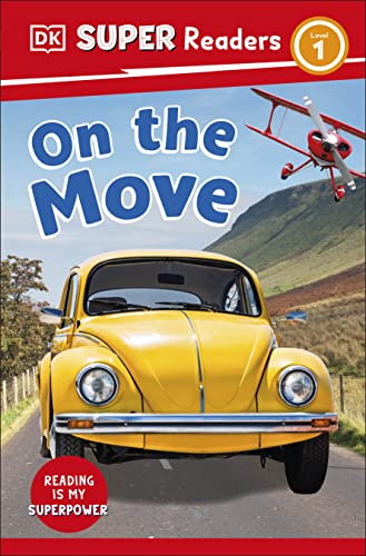 Couverture DK SUPER READERS LEVEL 1 ON THE MOVE (Mass Market Paperback) - ISBN 9780241598528
