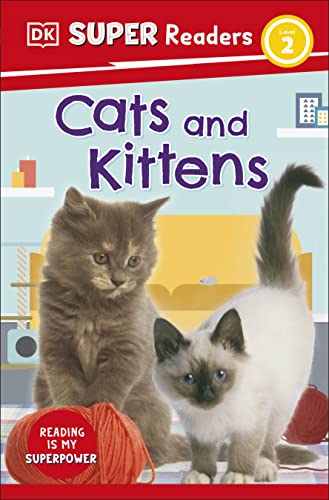 Couverture DK SUPER READERS LEVEL 2 CATS AND KITTENS (Mass Market Paperback) - ISBN 9780241598566