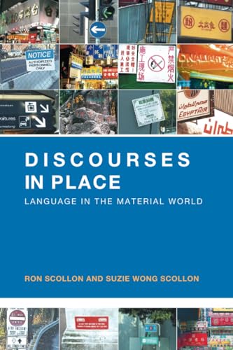 Couverture DISCOURSES IN PLACE - Scollon (Trade Paperback) - ISBN 9780415290494