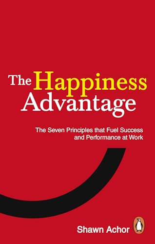 Couverture THE HAPPINESS ADVANTAGE - Achor (Mass Market Paperback) - ISBN 9780753539477