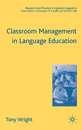 Couverture CLASSROOM MANAGEMENT IN LANGUAGE EDUCATIONCHERS - Wright (Trade Paperback) - ISBN 9781403940896
