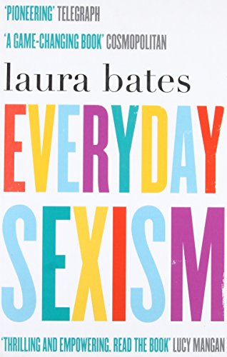 Couverture EVERDAY SEXISM - Bates (Mass Market Paperback) - ISBN 9781471149207