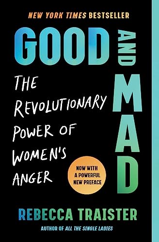 Couverture GOOD AND MAD PA - Rebecca Traister (Mass Market Paperback) - ISBN 9781668022924