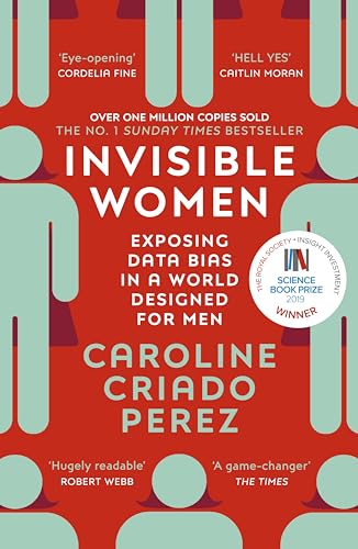 Couverture INVISIBLE WOMEN - Caroline Criado Perez (Mass Market Paperback) - ISBN 9781784706289