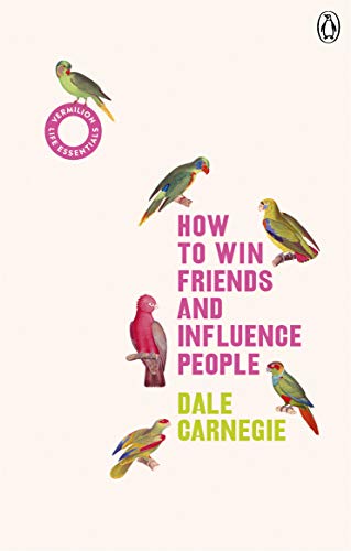 Couverture HOW TO WIN FRIENDS AND INFLUENCE PEOPLE - Dale Carnegie (Mass Market Paperback) - ISBN 9781785042409