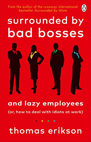 Couverture SURROUNDED BY BAD BOSSES AND LAZY EMPLOYEES - Thomas Erikson (Mass Market Paperback) - ISBN 9781785043406