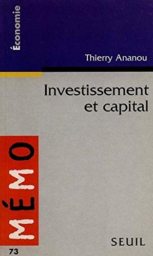 Couverture INVESTISSEMENT ET CAPITAL - Ananou (Poche) - ISBN 9782020309073