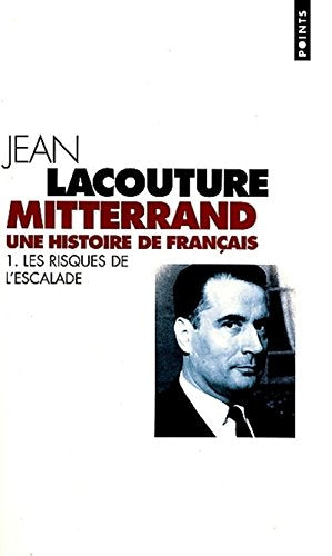 Couverture MITTERRAND UNE HISTOIRE DE FRANCAIS (Broché) - ISBN 9782020408073