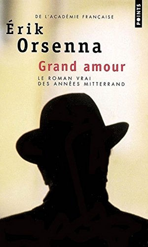 Couverture GRAND AMOUR - Orsenna (Poche) - ISBN 9782020875332