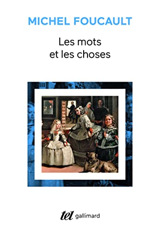 Couverture LES MOTS ET LES CHOSES - Foucault Michel (Broché) - ISBN 9782070293353