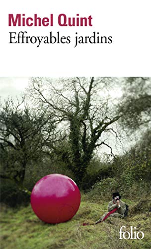 Couverture EFFROYABLES JARDINS - Quint (Trade Paperback) - ISBN 9782070313495