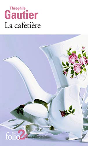 Couverture LA CAFETIERE ET AUTRES CONTES FANTASTIQUES - Theophi (Poche) - ISBN 9782070443628