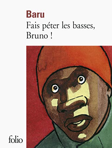 Couverture FAIS PETER LES BASSES, BRUNO - Baru (Broché) - ISBN 9782070455218