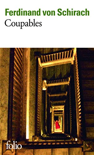 Couverture COUPABLES - Von Schirach (Trade Paperback) - ISBN 9782070457137