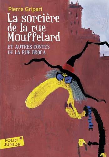 Couverture LA SORCIERE DE LA RUE MOUFFETARD ET AUTRES CONTES DE LA RUE BROCA - Gripari/Rosado (Poche) - ISBN 9782070577071