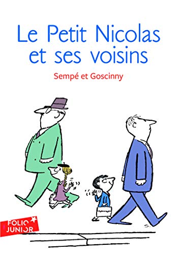 Couverture LE PETIT NICOLAS ET SES VOISINS - Goscinny/Sempe (Poche) - ISBN 9782070619900