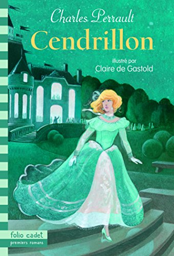 Couverture CENDRILLON OU LA PETITE PANTOUFLE DE VERRE (Poche) - ISBN 9782070665556