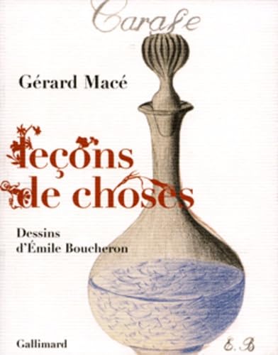 Couverture LECONS DE CHOSES (Broché) - ISBN 9782070744251