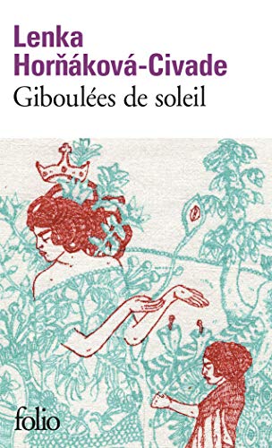 Couverture GIBOULEES DE SOLEIL - Hornakva-Civade (Poche) - ISBN 9782072701375