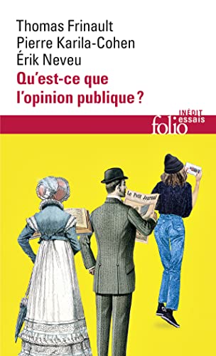 Couverture QU'EST-CE QUE L'OPINION PUBLIQUE ? - Frinault/Neveu (Poche) - ISBN 9782072961434