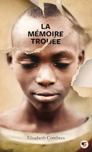 Couverture LA MEMOIRE TROUEE - Combres (Broché) - ISBN 9782075131452