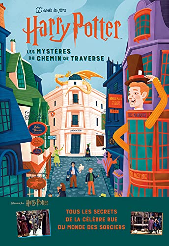 Couverture LES MYSTERES DU CHEMIN DE TRAVERSE : D'APRES LES FILMS HARRY POTTER (Poche) - ISBN 9782075152297