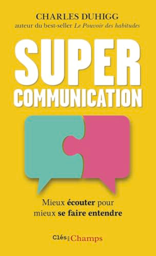 Couverture SUPERCOMMUNICATION - Duhigg Charles (Mass Market Paperback) - ISBN 9782080141163