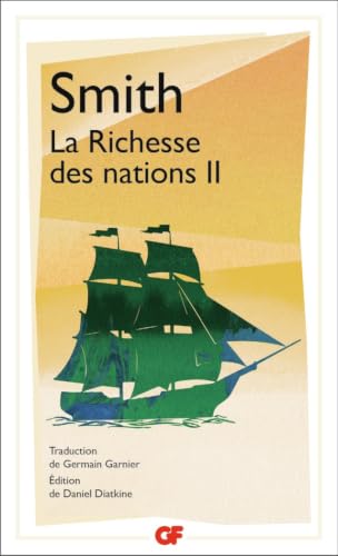 LA RICHESSE DES NATIONS - VOL02
