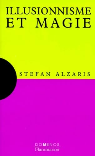 Couverture ILLUSIONNISME ET MAGIE - Alzaris (Poche) - ISBN 9782080355553