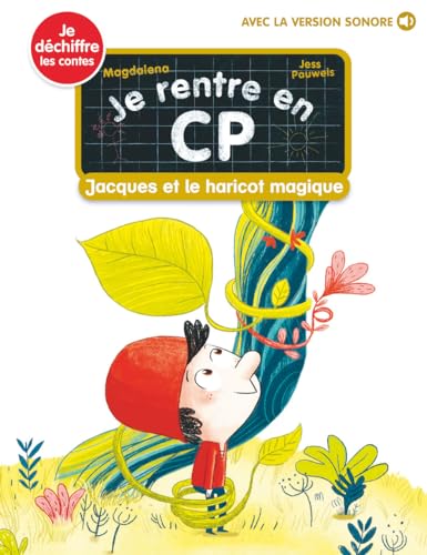 Couverture JE RENTRE EN CP - T24 - JACQUES ET LE HARICOT MAGIQUE - Pauwels/Magdalena (Poche) - ISBN 9782080436757