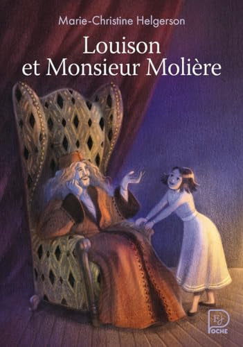 Couverture LOUISON ET MONSIEUR MOLIERE - Helgerson M-C. (Poche) - ISBN 9782080451200