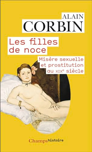 Couverture LES FILLES DE NOCE - Corbin Alain (Poche) - ISBN 9782080451590