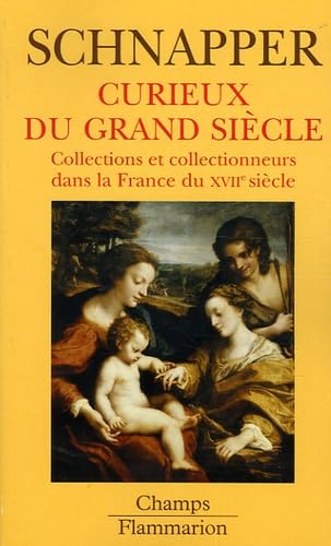 Couverture CURIEUX DU GRAND SIECLE - Schanapper (Poche) - ISBN 9782080801548