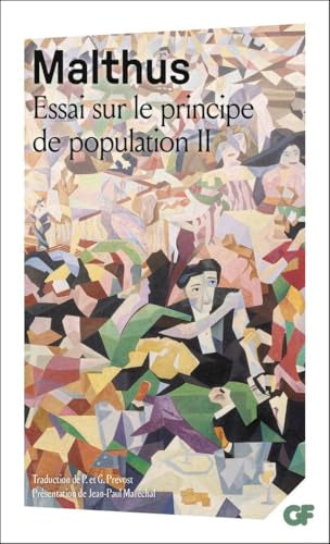 Couverture ESSAI SUR LE PRINCIPE DE POPULATION II - Malthus (Poche) - ISBN 9782081247871