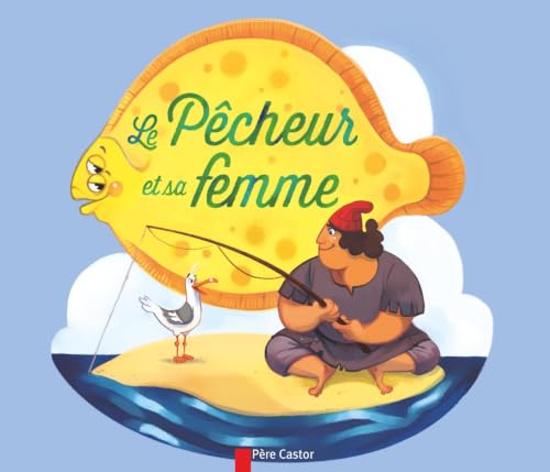 Couverture LE PECHEUR ET SA FEMME (Poche) - ISBN 9782081306868