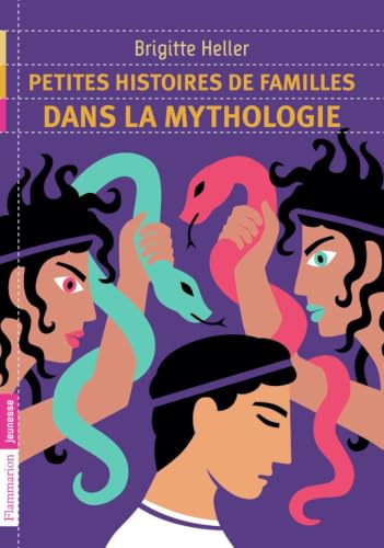 PETITES HISTOIRES DE LA FAMILLES DANS LA MYTHOLOGIE