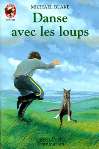 Couverture DANSE AVEC LES LOUPS - Blake (Poche) - ISBN 9782081622142