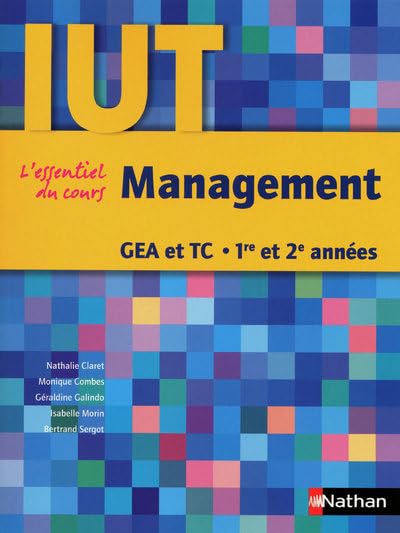Couverture IUT MANAGEMENT GEA ET TC 1° ET 2° ANNEES - Claret Et All (Broché) - ISBN 9782091610139