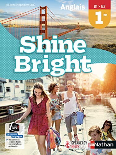 Couverture SHINE BRIGHT 1 ANGLAIS MANUEL (Broché) - ISBN 9782091781426