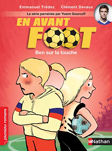 Couverture EN AVANT FOOT !. BEN SUR LA TOUCHE (Poche) - ISBN 9782092528785