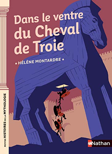 Couverture DANS LE VENTRE DU CHEVAL DE TROIE (Broché) - ISBN 9782092588963