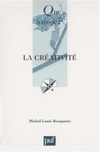 Couverture LA CREATIVITE - Rouquette (Poche) - ISBN 9782130561064