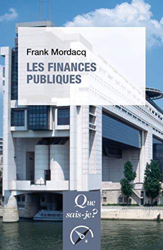 Couverture LES FINANCES PUBLIQUES - Mordacq (Poche) - ISBN 9782130813354