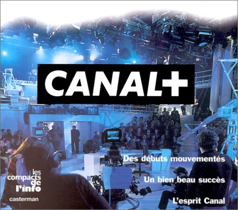 Couverture CANAL + (Mass Market Paperback) - ISBN 9782203238152