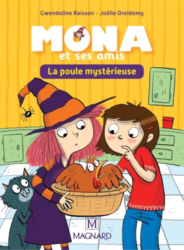 Couverture MONA ET SES AMIS LA POULE MYSTERIEUSE (Poche) - ISBN 9782210504547
