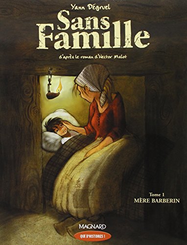 Couverture SANS FAMILLE T1 MERE BARBERIN - Degruel (Poche) - ISBN 9782210624207